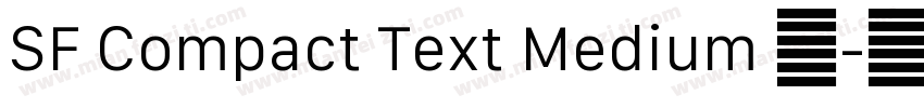 SF Compact Text Medium 语字体转换